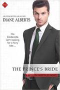The Prince's Bride (Modern Fairytales #2) by Diane Alberts