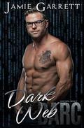 Dark Web by Jamie Garrett
