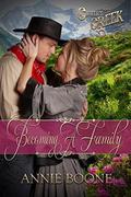 Becoming a Family by Annie Boone, Cutter's Creek