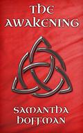 The Awakening by Samantha Hoffman