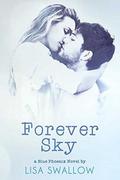 Forever Sky (Blue Phoenix #6) by Lisa Swallow