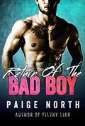 Return of the Bad Boy by Paige North