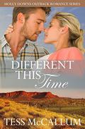 Different This Time by Tess McCallum