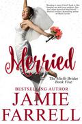 Merried (Misfit Brides, #5) by Jamie Farrell