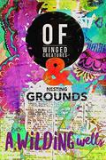 Of Winged Creatures & Nesting Grounds by A. Wilding Wells