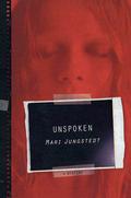 Unspoken (Anders Knutas #2) by Mari Jungstedt