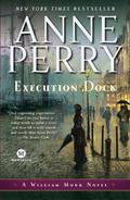 Execution Dock by Anne Perry