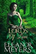 The Lords of Love by Eleanor Meyers