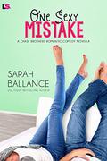 One Sexy Mistake (Chase Brothers #5) by Sarah Ballance