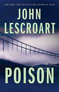 Poison (Dismas Hardy #17) by John Lescroart