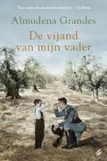 De vijand van mijn vader (Episodios de una guerra interminable #2) by Almudena Grandes