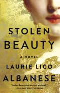 Stolen Beauty by Laurie Lico Albanese