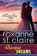 Barefoot Dreams by Roxanne St. Claire