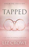 Tapped (Brewing Passion #1) by Liz Crowe