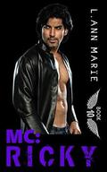 MC: Ricky : Book 10 by L. Ann Marie