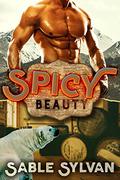 Spicy Beauty by Sable Sylvan