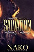 Salvation: The Prelude by NAKO Roberson
