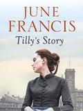 Tilly's Story by June Francis