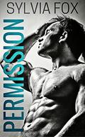 PERMISSION (Alpha Bodyguards #1) by Sylvia Fox