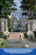 Bringing Them Home by Barbara Hinske