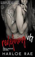 Redefining Us: A Reclusive Novel by Harloe Rae