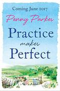 Practice Makes Perfect by Penny Parkes