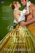 The Duke Meets His Match (The Infamous Somertons #3) by Tina Gabrielle