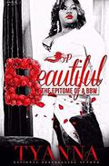 Beautiful: The Epitome of a BBW by Tyanna