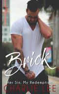 Brick by Charlie Lee