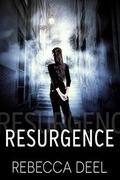 Resurgence by Rebecca Deel