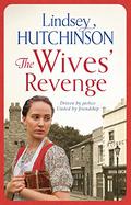 The Wives' Revenge (Black Country #2) by Lindsey Hutchinson