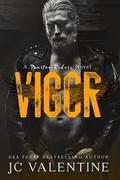 Vigor (Spartan Riders MC #3) by J.C. Valentine
