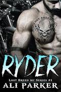 Ryder: (The Lost Breed MC #1) by Kellie Dennis Book Covers By Design