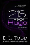 218 First Hugs by E.L. Todd