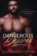 Dangerous Desires Anthology by Tia Siren, Tara Wylde