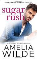 Sugar Rush by Amelia Wilde