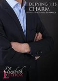 Defying His Charm by Elizabeth Lennox
