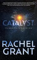 Catalyst by Rachel Grant