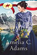 RNWMP: Bride for Samuel by Amelia C. Adams