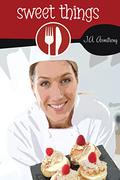 Sweet Things by J.A. Armstrong
