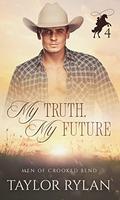 My Truth, My Future by Taylor Rylan