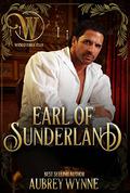 Earl of Sunderland (Wicked Earls' Club #1) by Aubrey Wynne