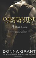 Constantine: A History, Part 2 by Donna Grant