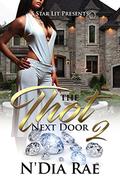 The Thot Next Door 2 by N'Dia Rae