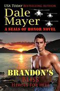 Brandon's Bliss by Dale Mayer