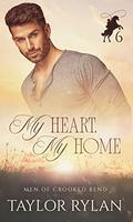 My Heart, My Home by Taylor Rylan