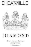 Diamond by D. Camille