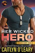 Her Wicked Hero by Caitlyn O'Leary