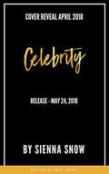 Celebrity by Sienna Snow