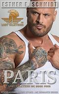 Paris: Lost Valkyries MC by Esther E. Schmidt